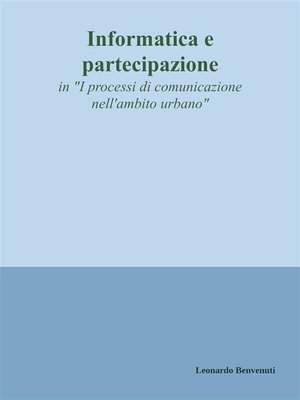 cover image of Informatica e partecipazione